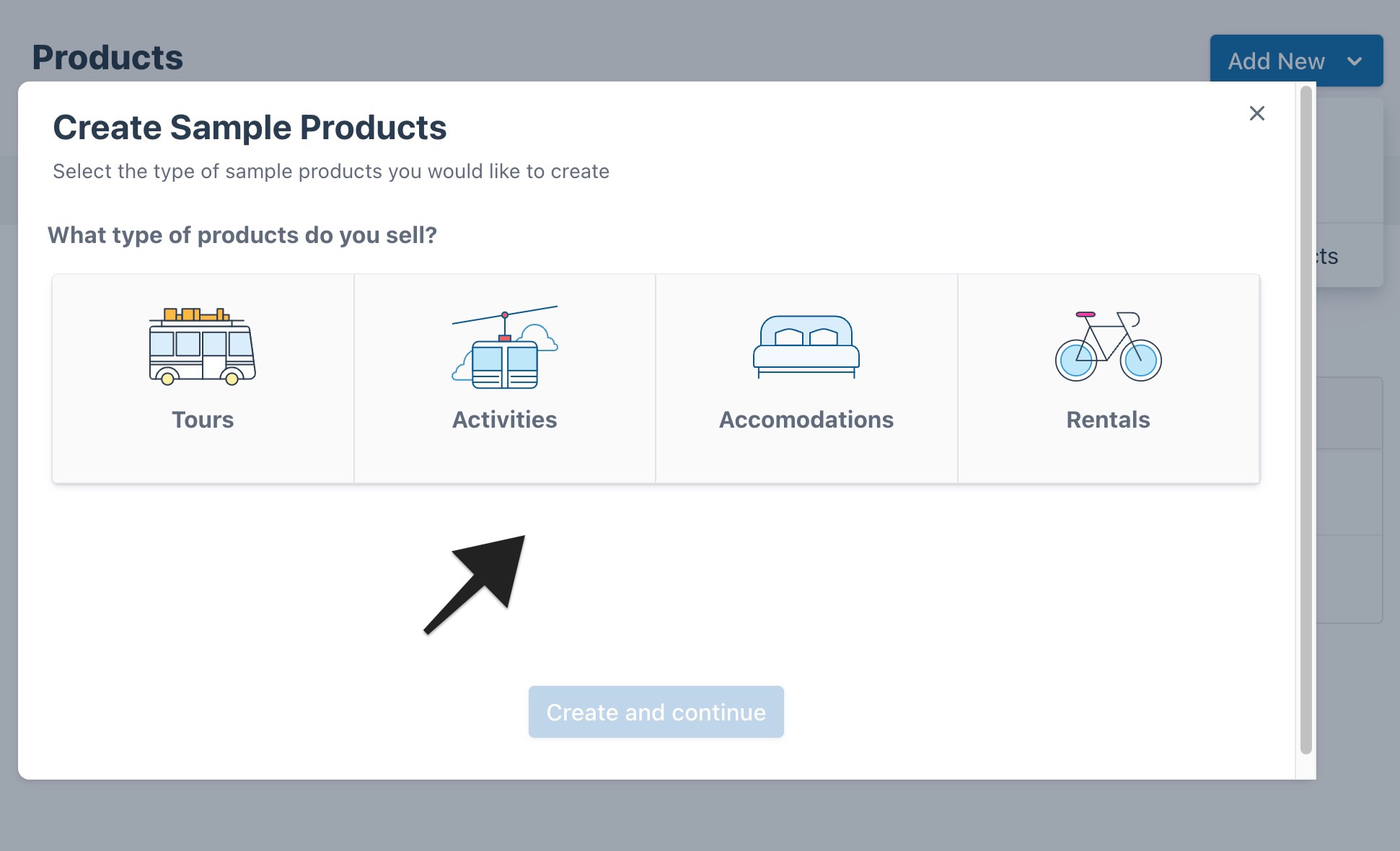 Create Sample Products window with arrow pointing to the tour type dropdown for selecting product type.