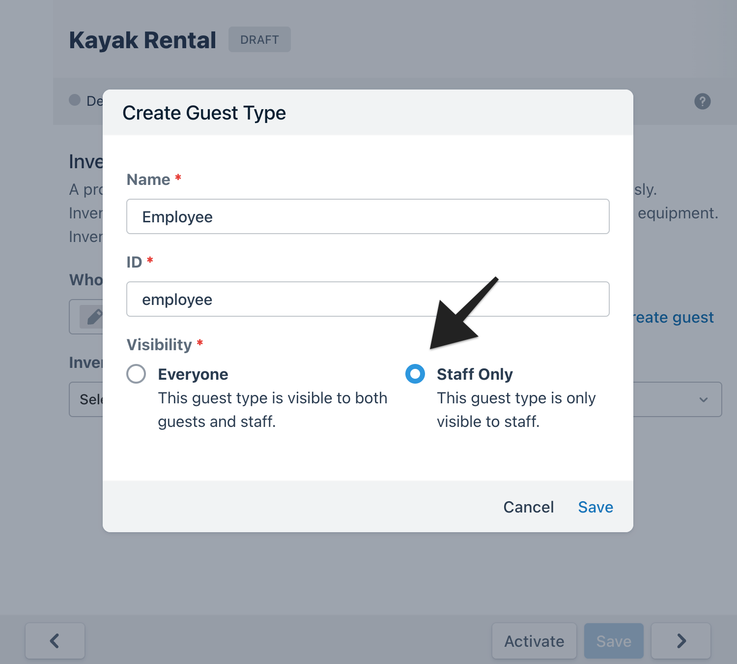Create Guest Type modal with fields for name and ID. Arrow points to ‘Staff Only’ visibility option selected, restricting this guest type to staff use.