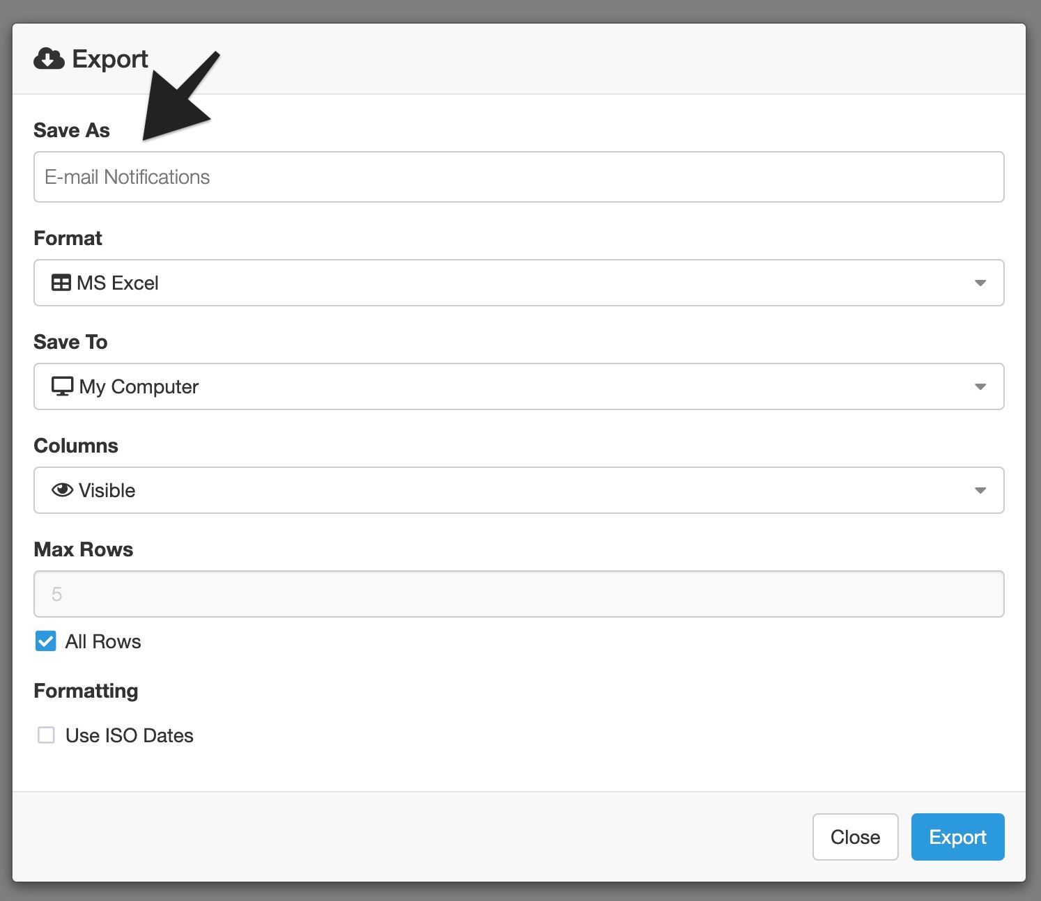Export modal with an arrow pointing to the Save As field labeled E-mail Notifications.