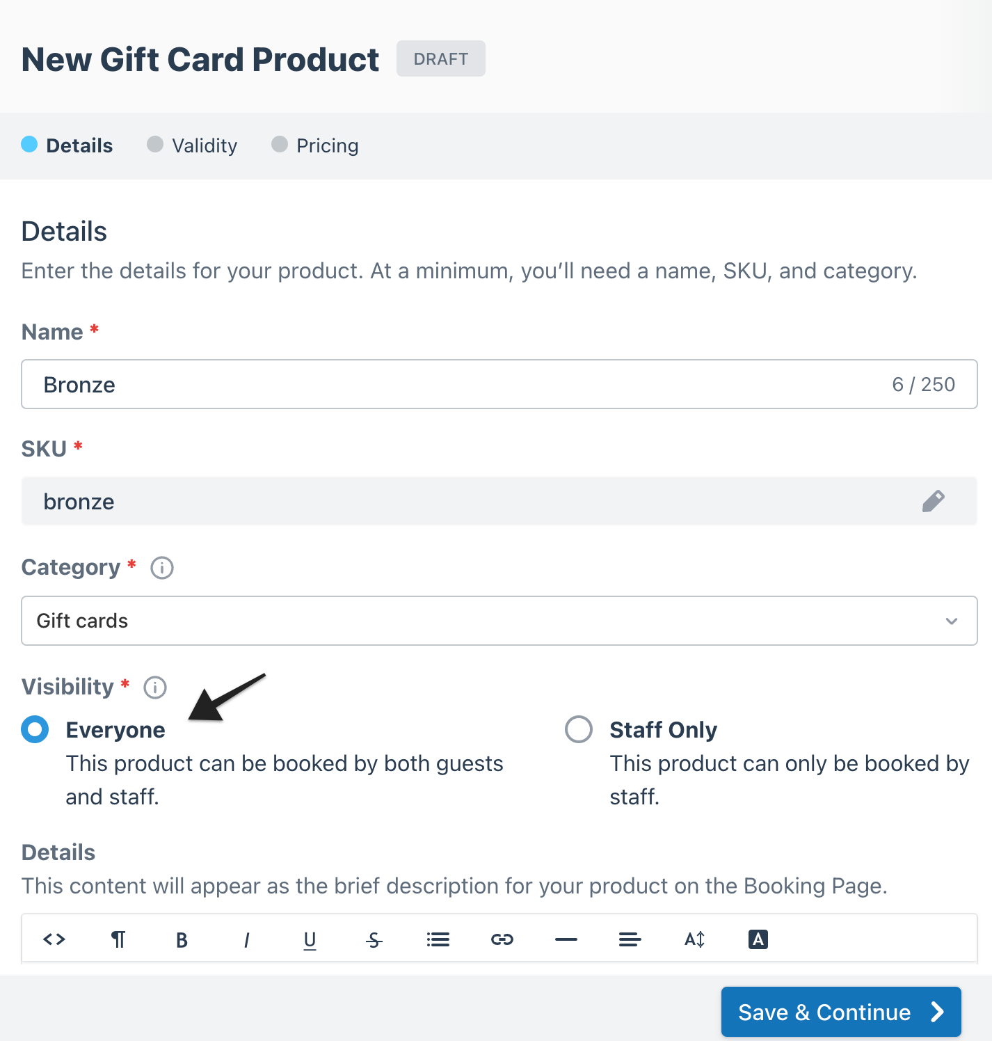 Gift card builder details page with an arrow highlighting the 'Visibility' setting, which determines whether the gift card is visible to everyone or staff only.