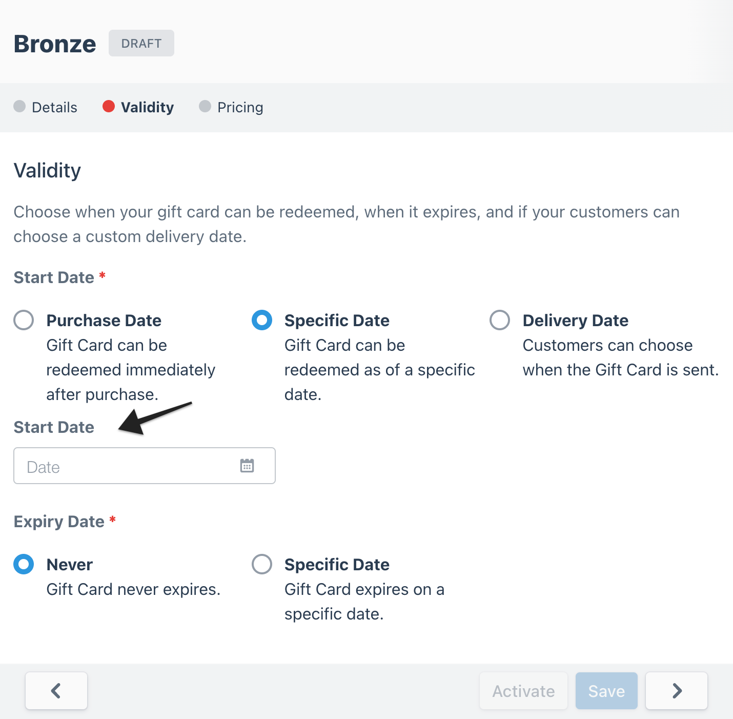 Gift card builder page with an annotation highlighting the 'Start Date' field under the 'Specific Date' option of the 'Start Date' setting, which allows the user to specify the start date for the gift card.