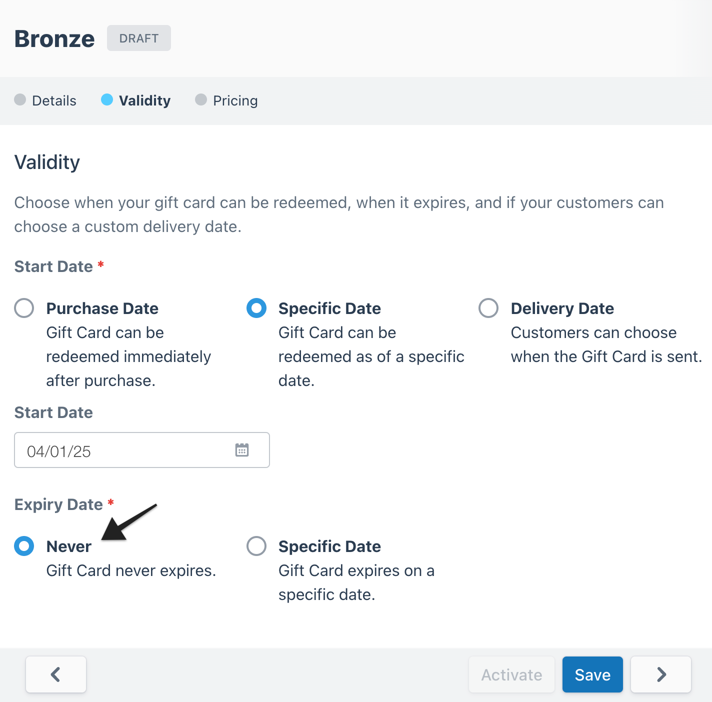 Gift card builder page with an annotation highlighting the 'Never' option of the 'Expiry Date' setting, which allows the user to set the gift card to never expire.