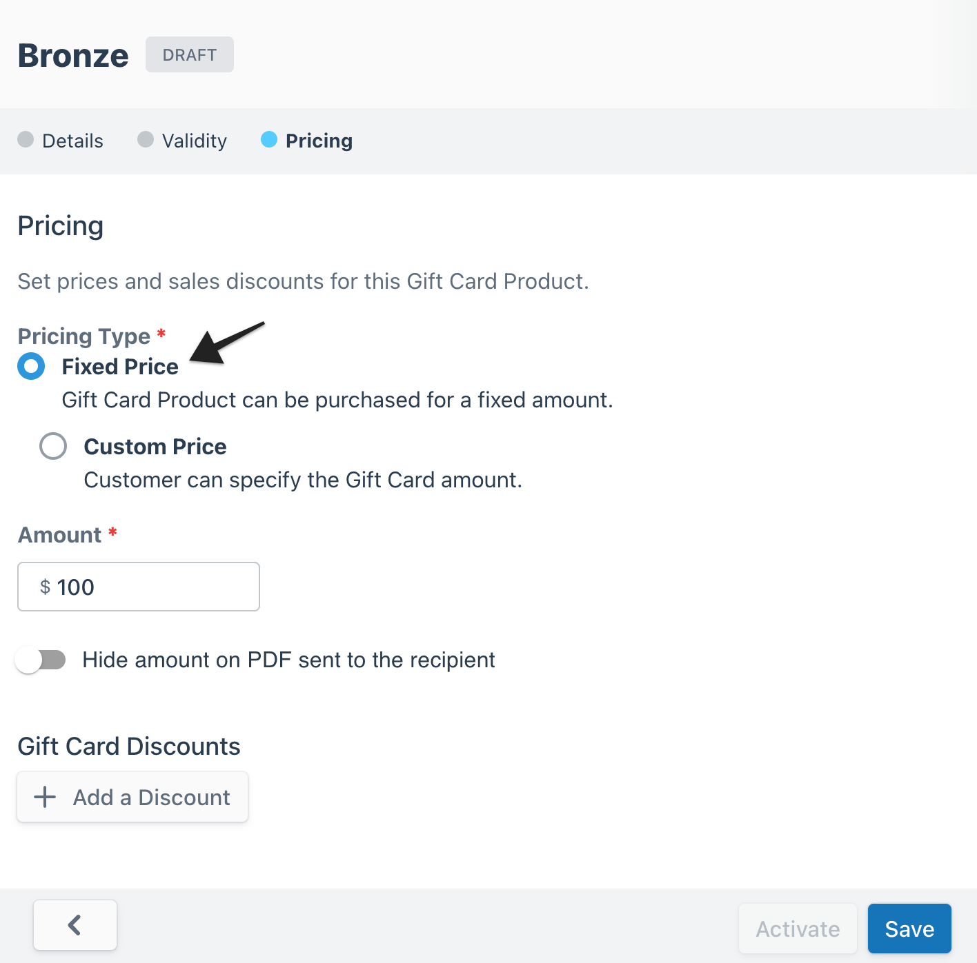 Gift card builder page with an annotation highlighting the ‘Amount' field under the 'Fixed Price’ setting, where operators specify the gift card value.