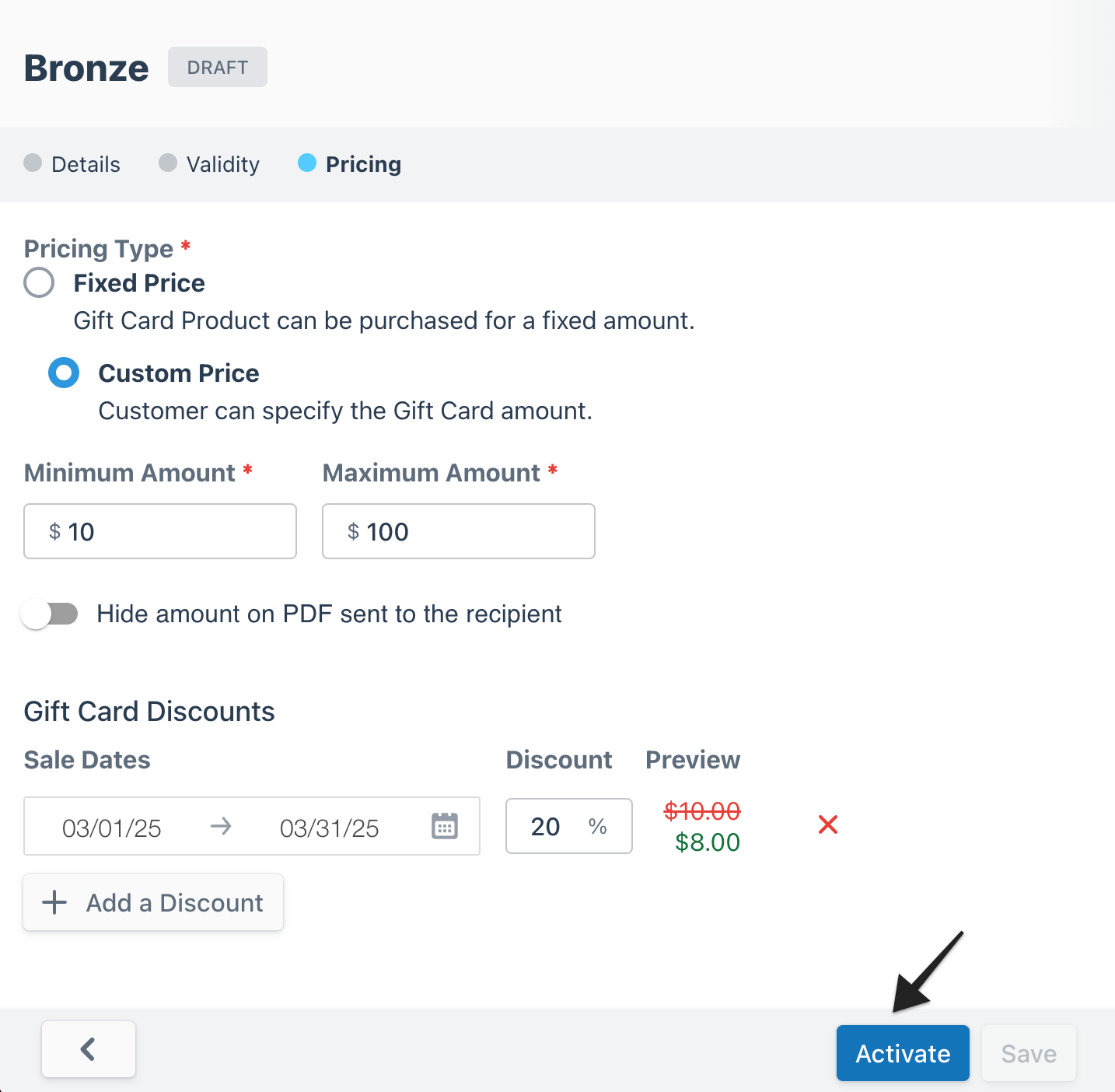 Gift card builder page with an annotation highlighting the 'Activate' button, used to activate the gift card after setup.