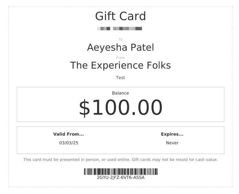Gift card PDF example showing recipient Aeysha Patel, sender The Experience Folks, $100 balance, and barcode.