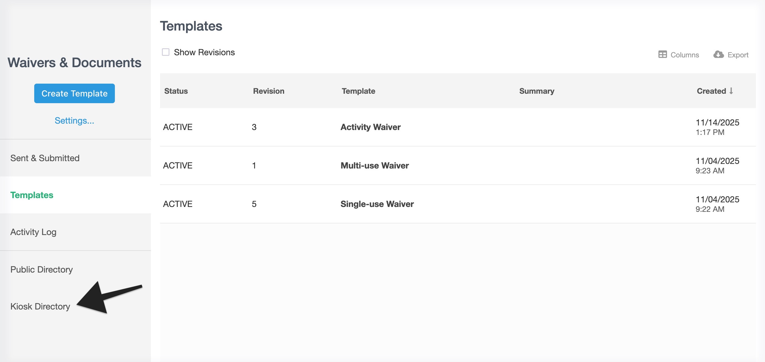 Templates page with the Kiosk Directory option highlighted in the left navigation menu.