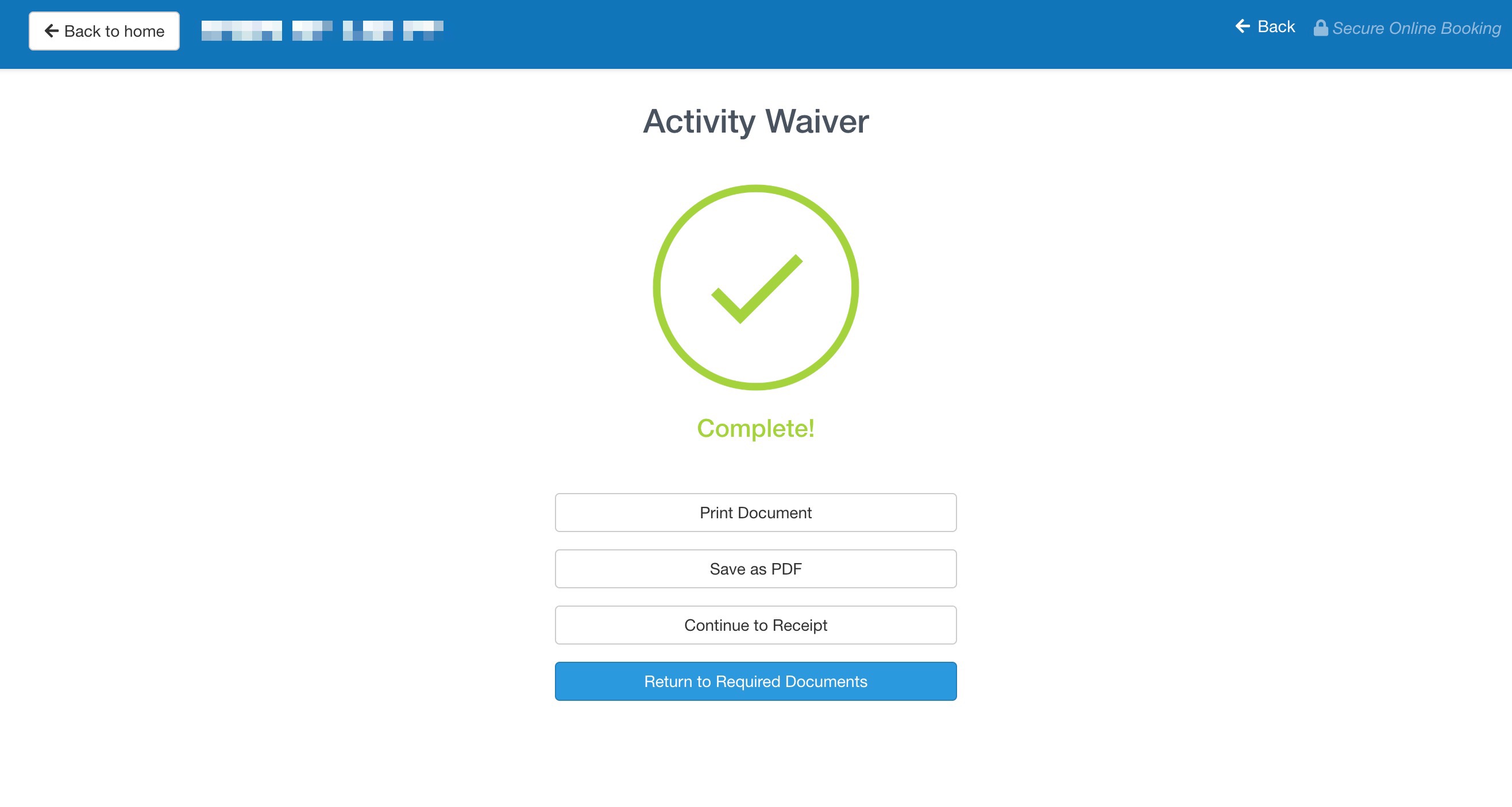 A completed waiver displays a large green checkmark with options to print, save as PDF, continue to the receipt, or return to required documents.